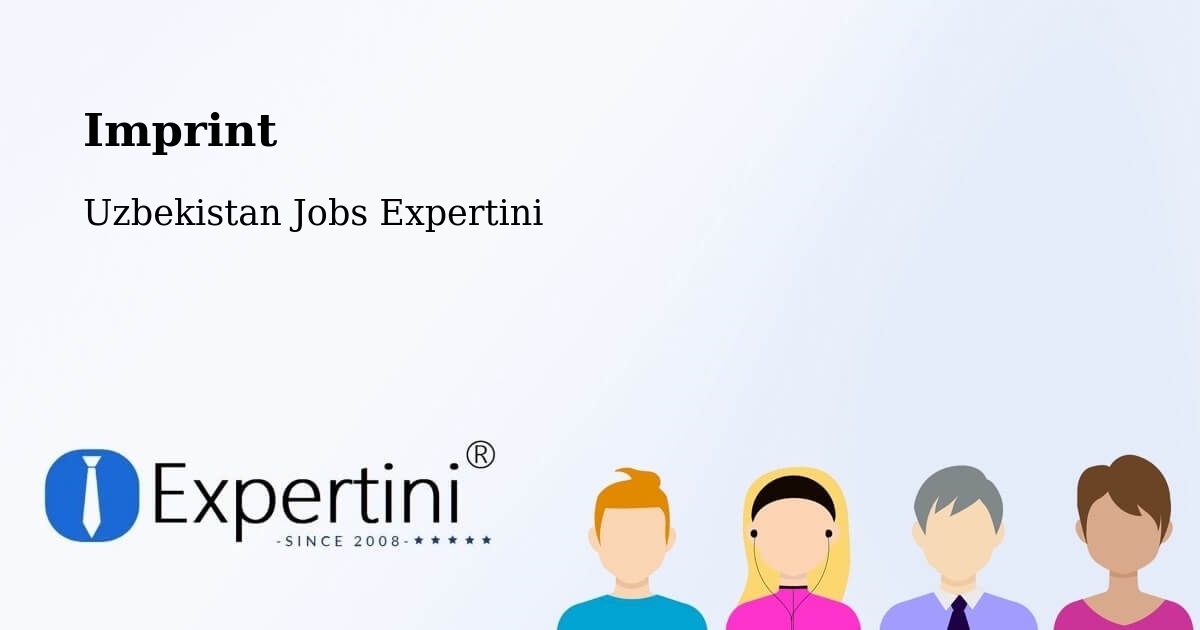 Imprint – Yangi Marg‘Ilon - Uzbekistan Jobs Expertini