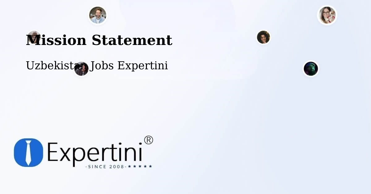 Corporate Mission – Yangi Marg‘Ilon - Uzbekistan Jobs Expertini