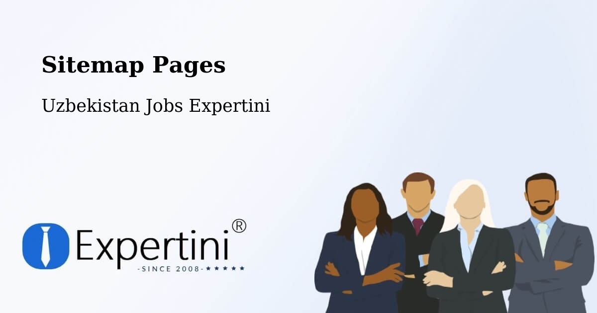 Sitemap Pages - Yangi Marg‘Ilon - Uzbekistan Jobs Expertini